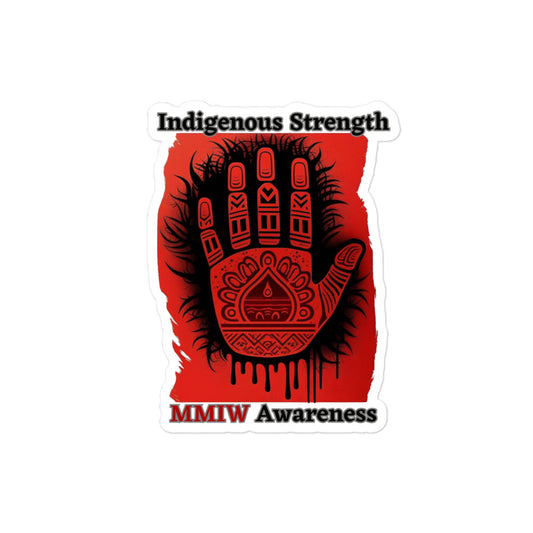 MMIW Sticker | Indigenous Strength | Native American Art