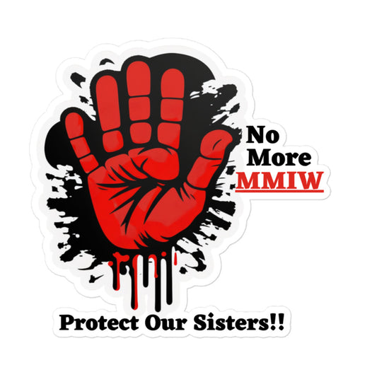 MMIW Sticker | Protect Our Sisters | Native American Art